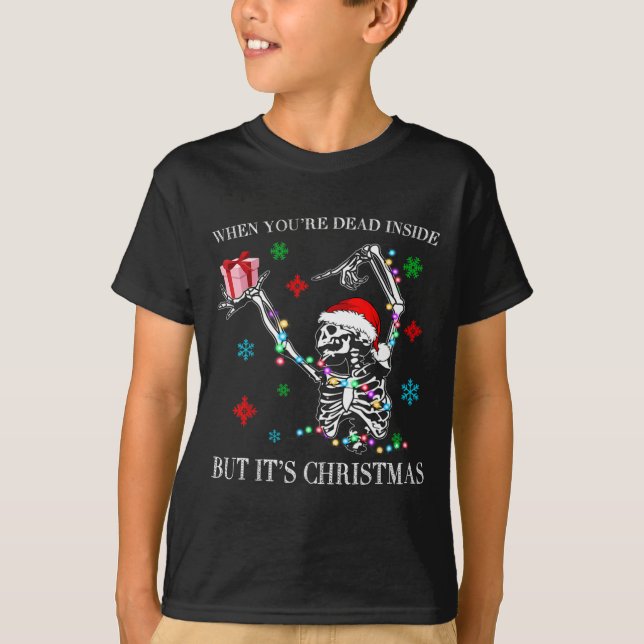 Camiseta When You Dead Inside But Its Christmas Skeleton Fu (Anverso)