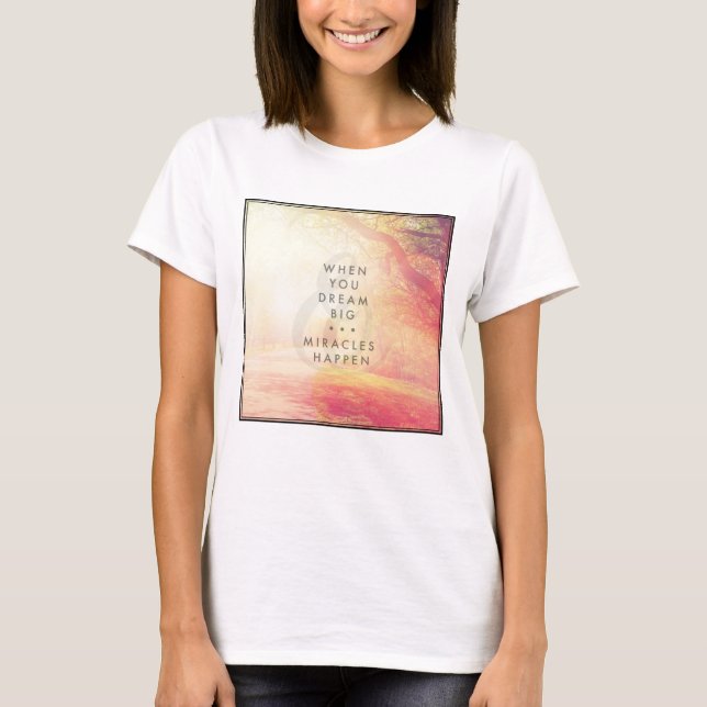 Camiseta When You Dream (Anverso)
