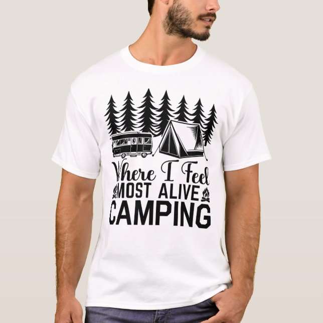 Camiseta Where I Feel Most Alive – Camping (Anverso)