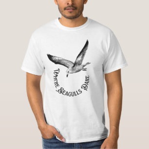 Camiseta Where Seagulls Dare