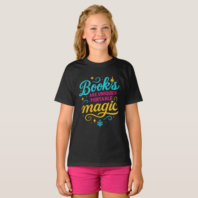 Camiseta Whimsical “Books Are Magic” Quote T-Shirt for Read (Anverso completo)