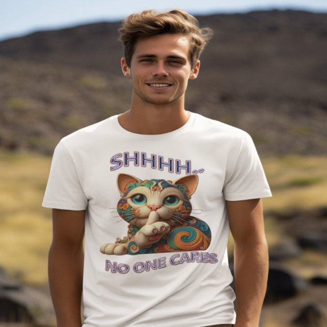 Camiseta Whimsical Cat Whispers Shhh A Nadie le importa (Subido por el creador)
