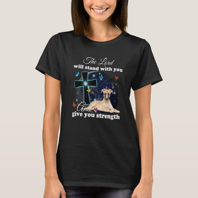 Camiseta Whippet Dog The Lord Will Stand With You Christian (Anverso)