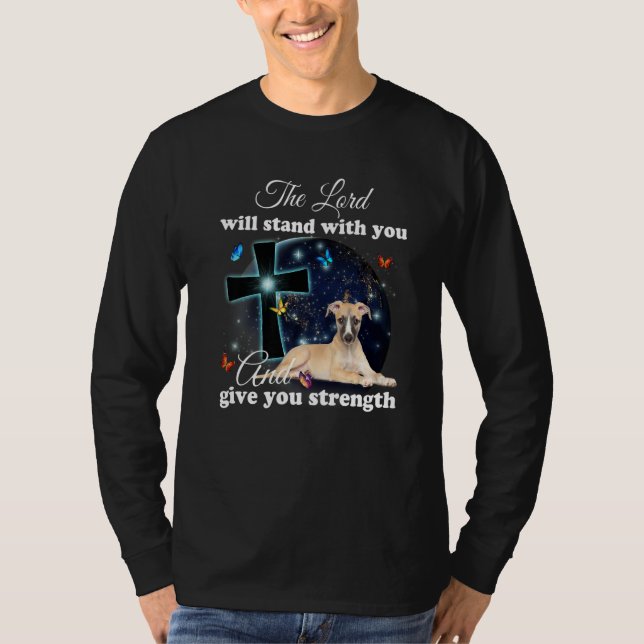 Camiseta Whippet Dog The Lord Will Stand With You Christian (Anverso)