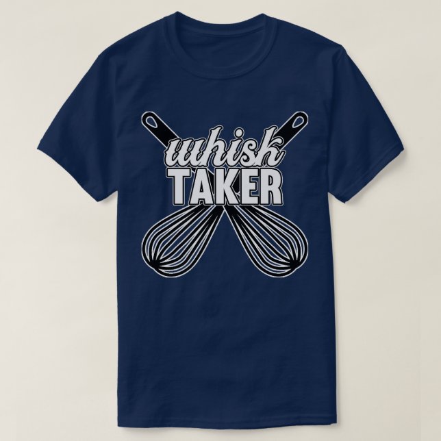 Camiseta Whisk Taker Cook Chef Cocina Cocina Fabricante De  (Diseño del anverso)