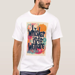 Camiseta Whisker en el bienestar