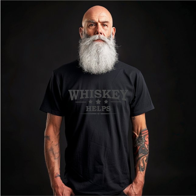 Camiseta Whiskey ayuda a tomar palabras graciosas de alcoho (Subido por el creador)