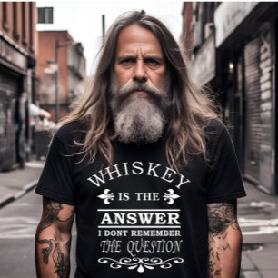 Camiseta Whiskey cita graciosos dichos de bebida