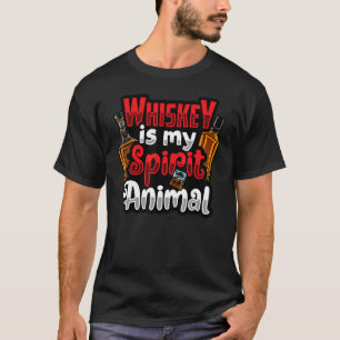 Camiseta Whiskey Es Mi Espíritu Las Bebidas De Animales Dis