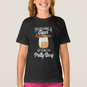 Camiseta Whiskey Estoy aguantando a Cigar Así que sí estoy