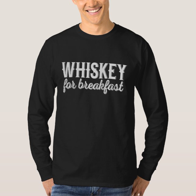 Camiseta Whiskey For Breakfast (Anverso)