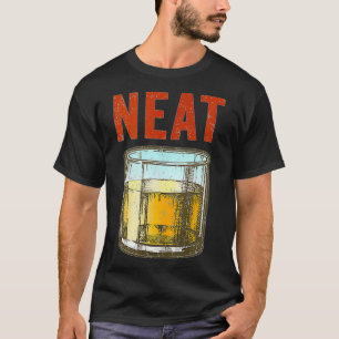 Camiseta Whiskey Neat Old Fashioned Scotch Y Bourbon Drin