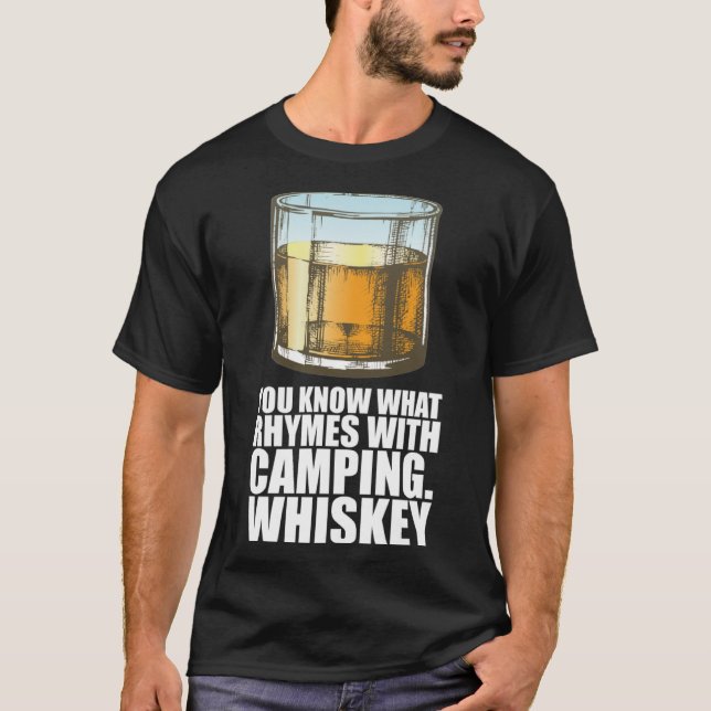 Camiseta Whiskey Sabes Lo Que Rige Con El Whiskey De Campin (Anverso)