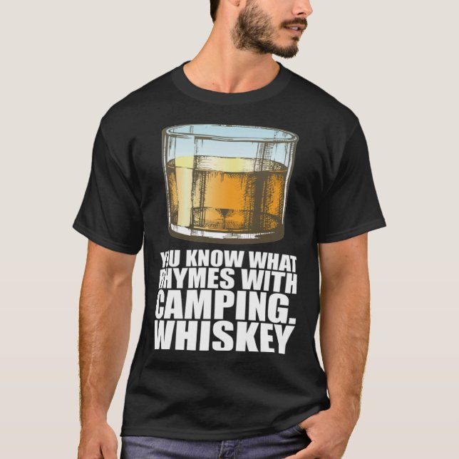 Camiseta Whiskey Sabes Lo Que Rige Con El Whiskey De Campin (Anverso)