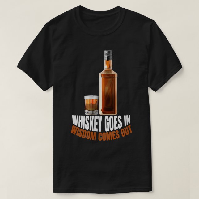 Camiseta Whiskey Sale En Sabiduría Y Sale Amantes De Whiske (Diseño del anverso)