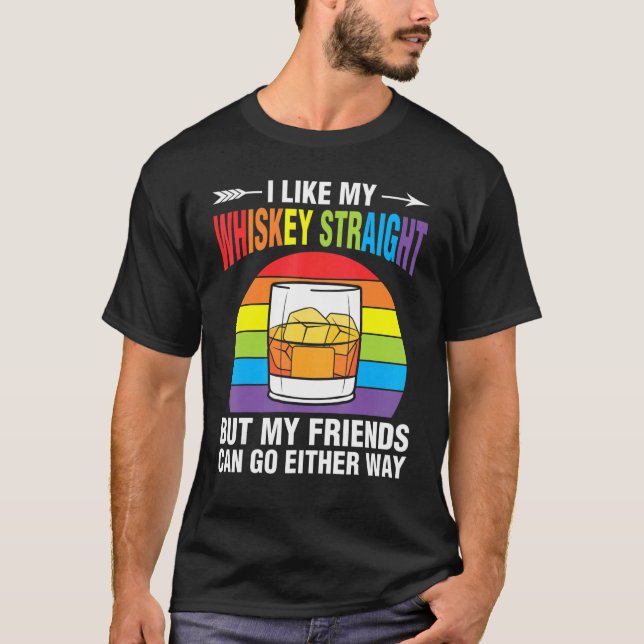 Camiseta Whiskey Straight Friends Rainbow Ally LGBTQ Pride  (Anverso)
