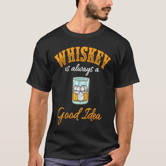 Camiseta Whiskey Tasting Saying Whiskey Irish Scotch Bourbo (Anverso)