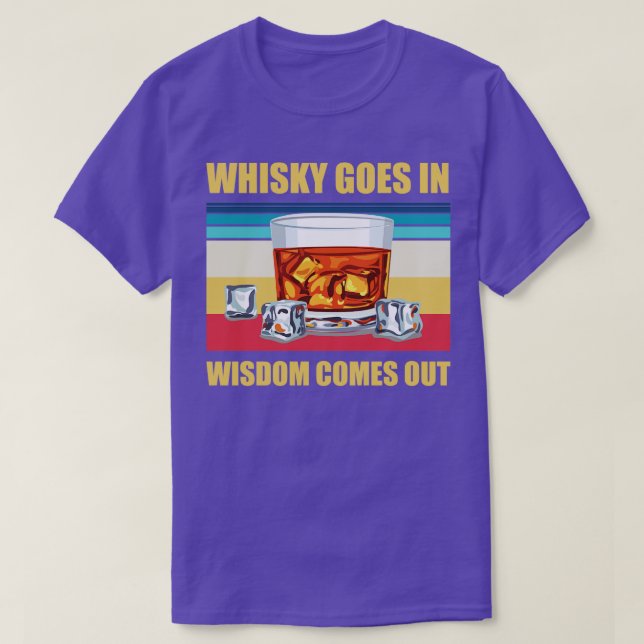 Camiseta Whisky Entra En La Sabiduría Y Se Sale Una Gracios (Diseño del anverso)