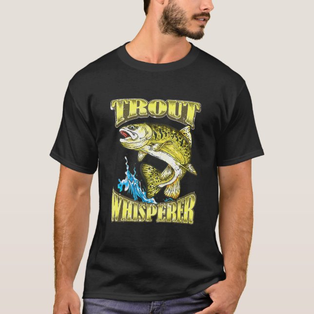 Camiseta Whisperer de truchas - pescadores vuelan pescando (Anverso)