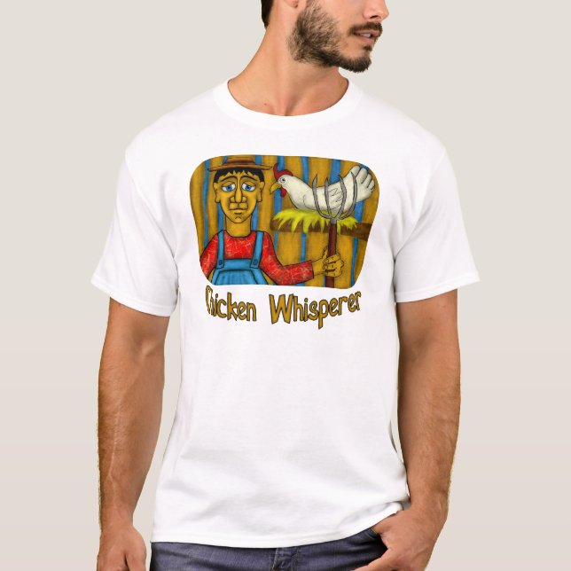 Camiseta Whisperer del pollo (Anverso)