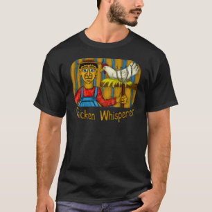 Camiseta Whisperer del pollo