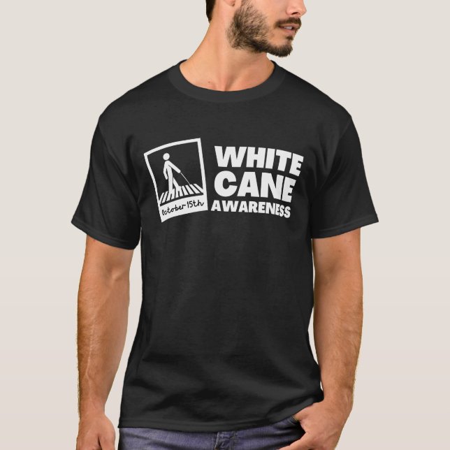 Camiseta White Cane Awareness Safety Day (Anverso)