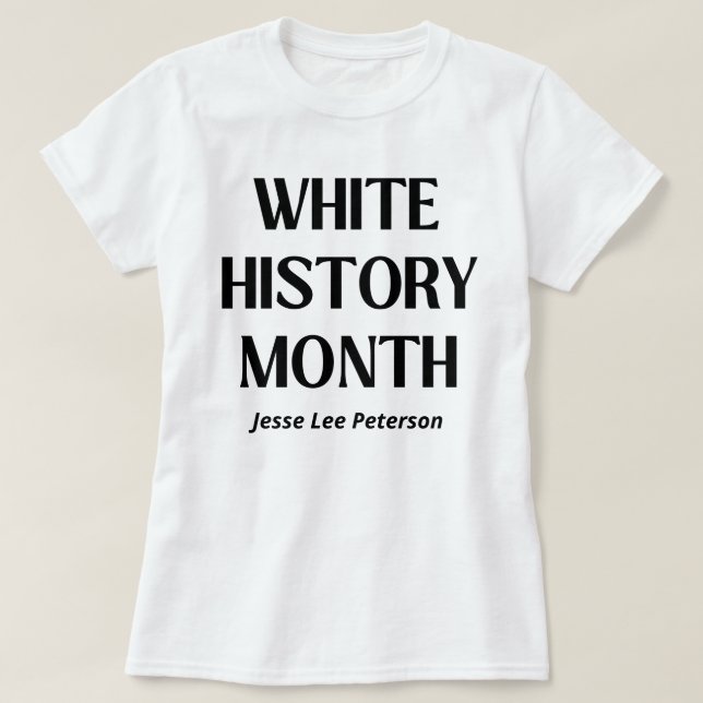 Camiseta White History Month Jesse Lee Peterson (Diseño del anverso)