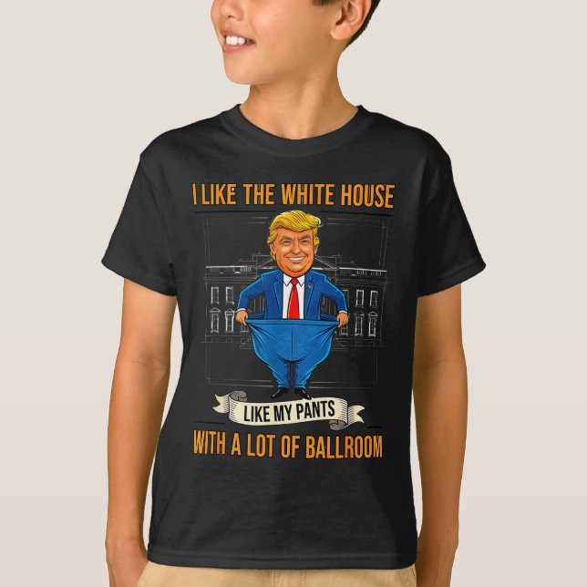 Camiseta White House Like My Pants Ballroom Funny Litical M (Anverso)