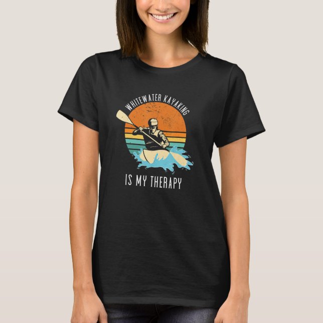Camiseta Whitewater Kayaking Is My Therapy (Anverso)