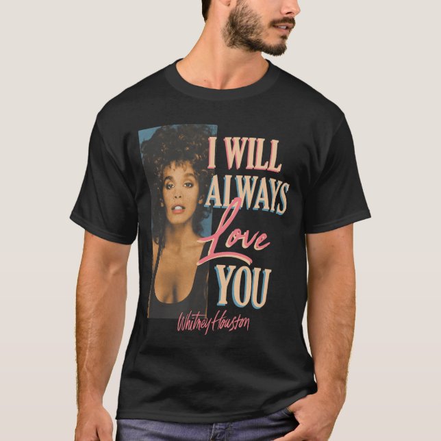 Camiseta Whitney Houston I Will Always Love You (Anverso)