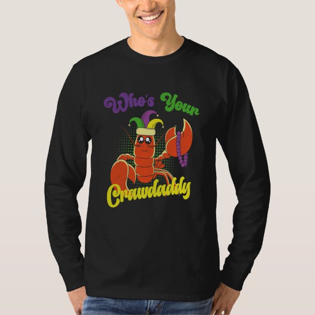 Camiseta Who Is Your Crawdaddy Crawfish Mardi Gras Festival (Anverso)