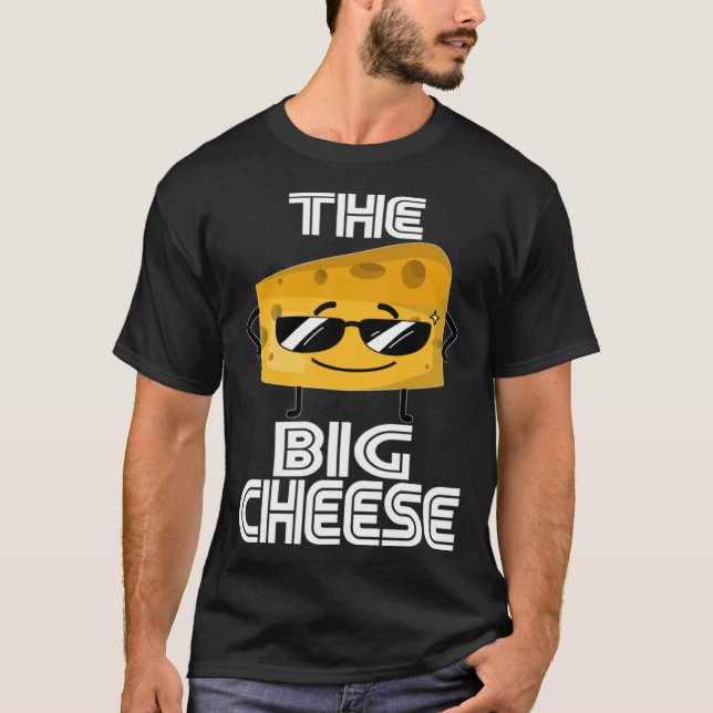 Camiseta Who s Boss Here The CEO  Sunglasses The Big Cheese (Anverso)