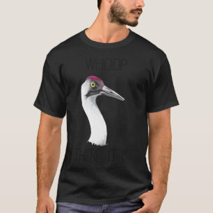 Camiseta Whoop Allá Está (Grúa De Whooping)