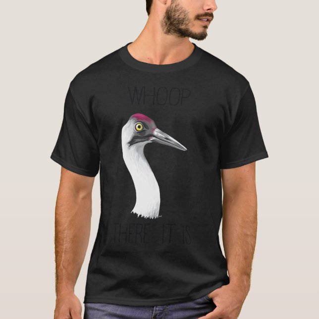 Camiseta Whoop Allá Está (Grúa De Whooping) (Anverso)