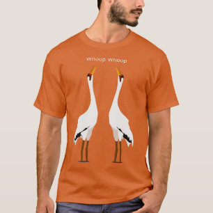 Camiseta Whoop Whoop Whooping Crane Birding Humor TShirt