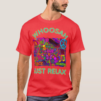 Camiseta Whoosah sólo relájate