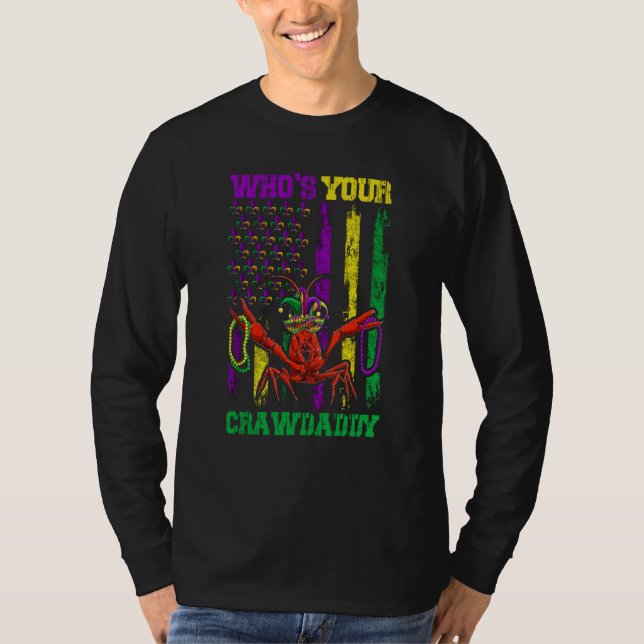 Camiseta Whos Your Crawdaddy Crawfish Beads Mardi Gras Flag (Anverso)