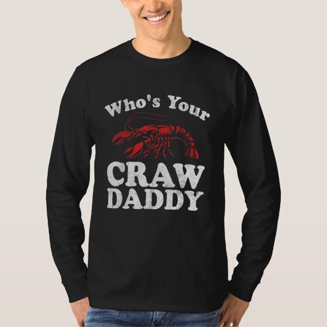 Camiseta Who's Your Crawdaddy Funny Crawfish Boil Mardi Gra (Anverso)