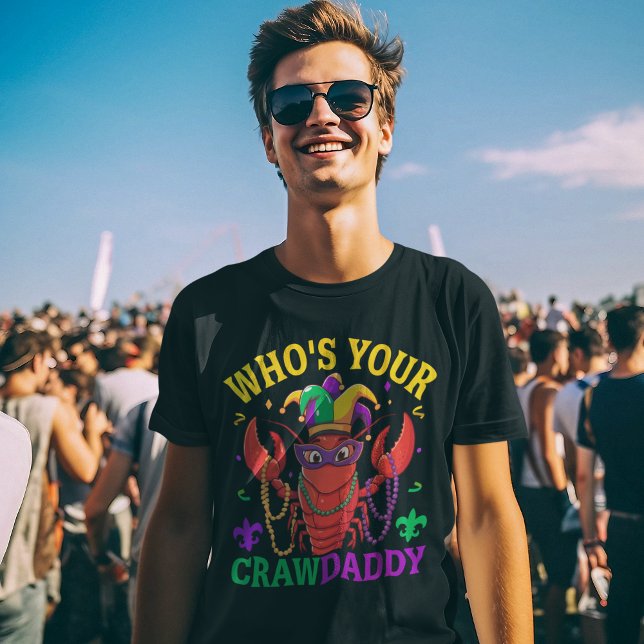 Camiseta Who's Your CrawDaddy Mardi Gras – Fun  (Subido por el creador)