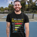Camiseta Why do I lose at pickleball? Funny Pickleball<br><div class="desc">Show off your pickleball passion with this fun and witty t-shirt/sweatshirt! Featuring the playful phrase 'Why do I lose at pickleball?', it's perfect for players with a sense of humor. Made from high-quality, comfortable fabric, it's ideal for both on and off the court. Get yours today and embrace the lighter...</div>