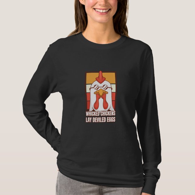 Camiseta Wicked Chickens Lay Deviled Eggs Costume Halloween (Anverso)