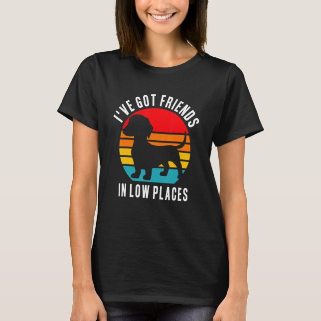 Camiseta Wiener Dog Dachshund Friends In Low Places (Anverso)