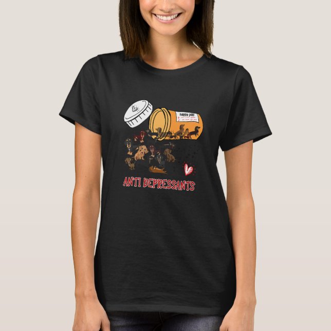Camiseta Wiener Dog Sausage Puppy Antidepresivos Dachshun (Anverso)