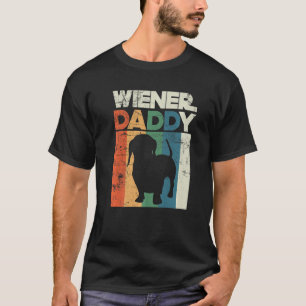 Camiseta Wiener Sausage Daddy Funny Dueño De Dachshund