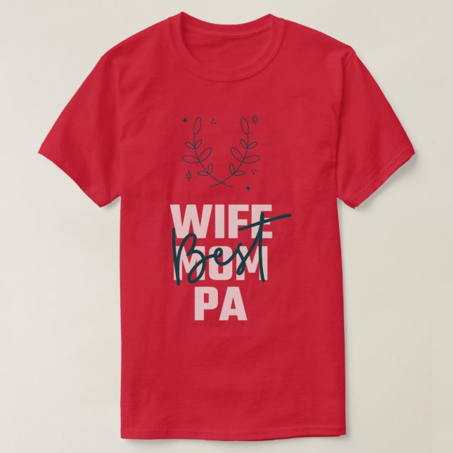 CAMISETA WIFE MOM AYUDANTE DEL CENTRO DE ATENCIÓN MÉDICA DE (Diseño del anverso)