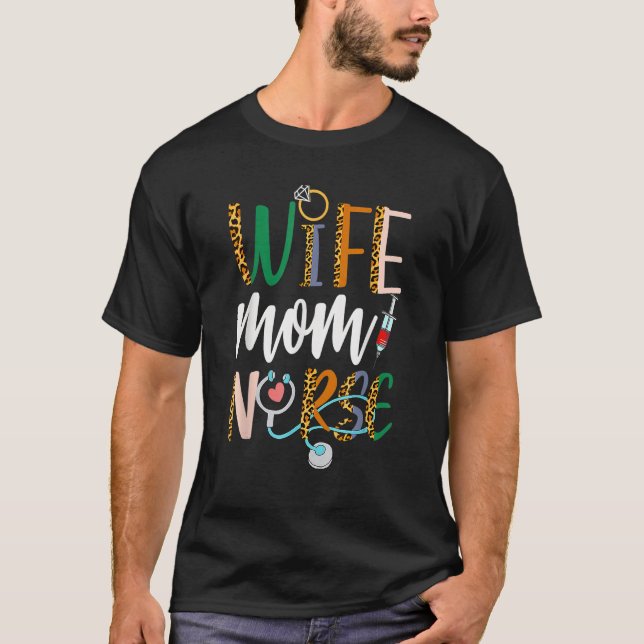 Camiseta Wife Mom Nurse Womens RN LPN Mothers Day Nurse Wee (Anverso)