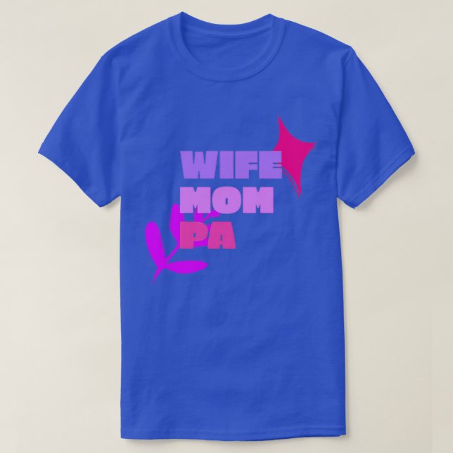 CAMISETA WIFE MOM PA EL AYUDANTE MÉDICO CITA TEXTO NEGRO W (Diseño del anverso)