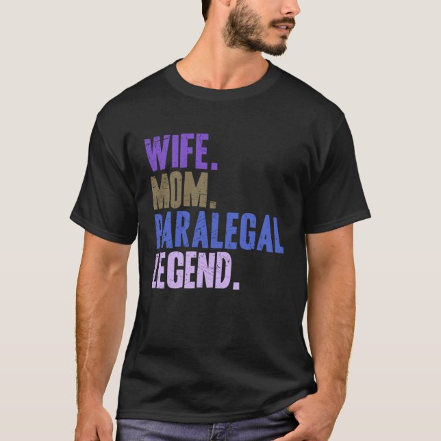 Camiseta Wife Mom Paralegal Paralegal Mother (Anverso)