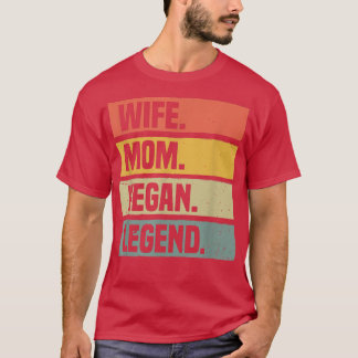 Camiseta Wife Mom Vegan Legend Plant Based Diet Funny Veget