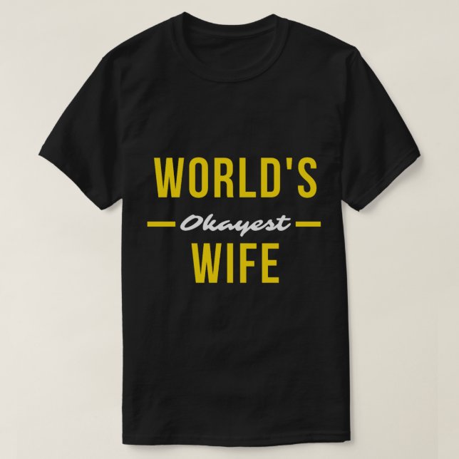 Camiseta WIFE MUNDIAL MÁS BUENO Doy A Pareja Graciosa (1) (Diseño del anverso)